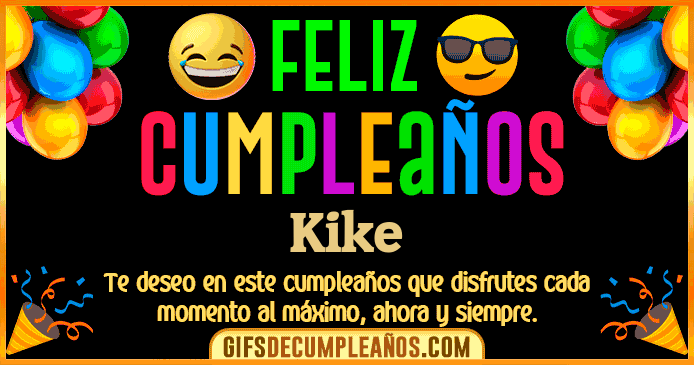 Feliz Cumpleaños Kike
